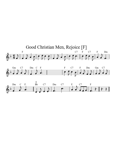 Good Christian Men, Rejoice   [F] (Version 2)