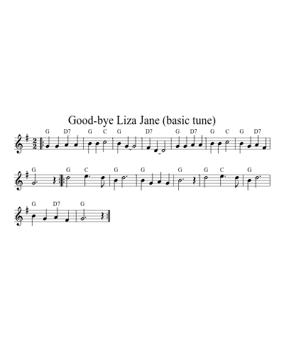 Good-bye Liza Jane (basic tune)