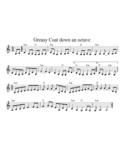 Greasy Coat down an octave