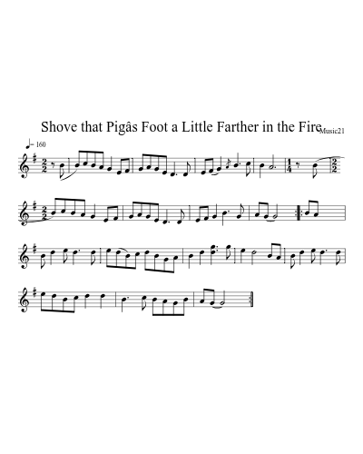 Shove that Pigâs Foot a Little Farther in the Fire