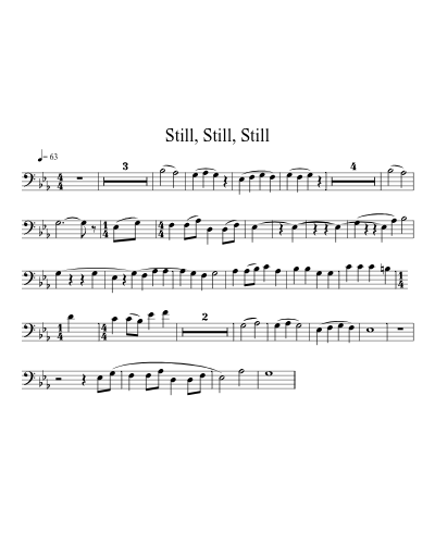 Still, Still, Still