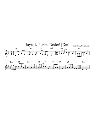 Haynt iz Purim, Brider! [Dm]
