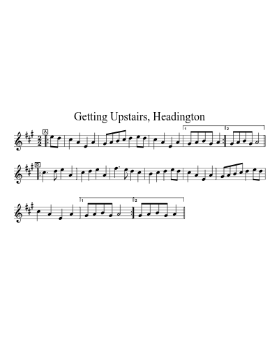 Getting Upstairs, Headington