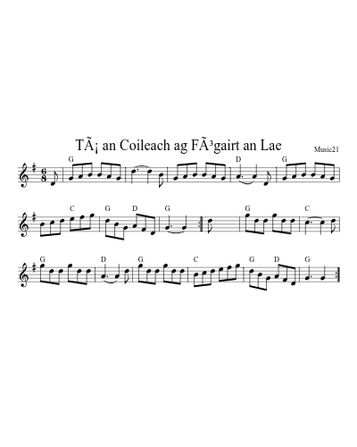 TÃ¡ an Coileach ag FÃ³gairt an Lae