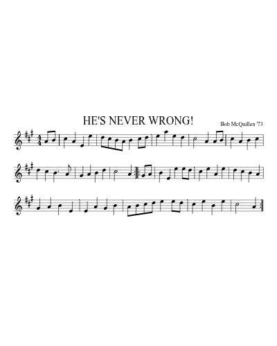 HE'S NEVER WRONG! (Version 2)