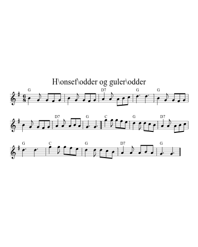 H\onsef\odder og guler\odder sheet music preview