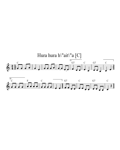 Hura hura h\"ait\"a  [C]