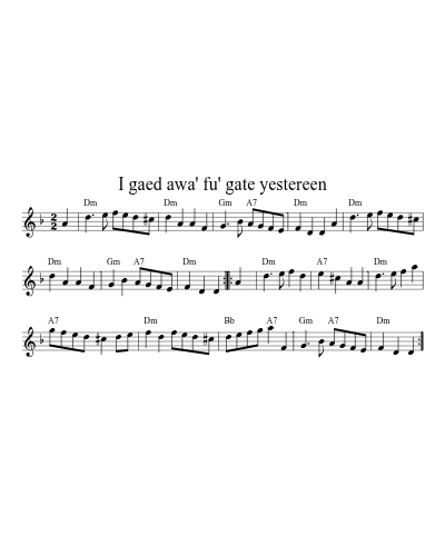 I gaed awa' fu' gate yestereen (Version 4)