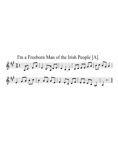 I'm a Freeborn Man of the Irish People   [A] preview