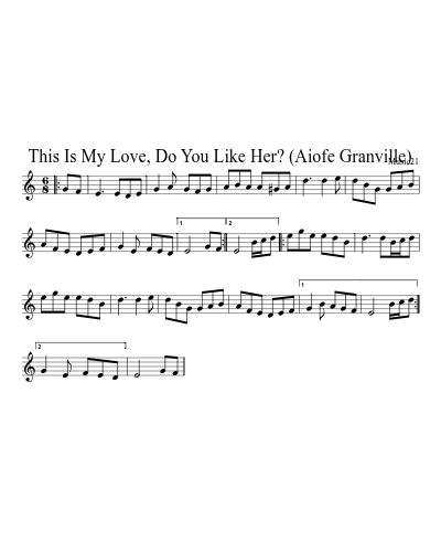 This Is My Love, Do You Like Her? (Aiofe Granville)
