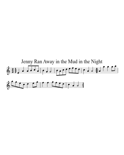 Jenny Ran Away in the Mud in the Night (Version 4)