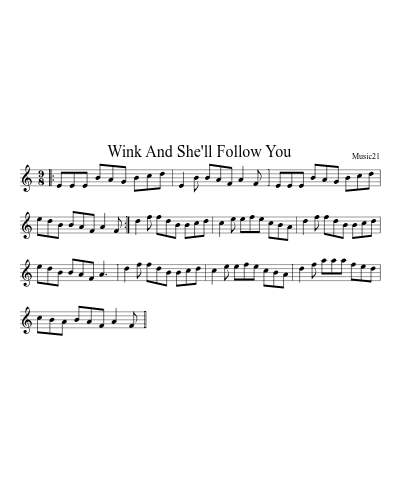 Wink And She'll Follow You