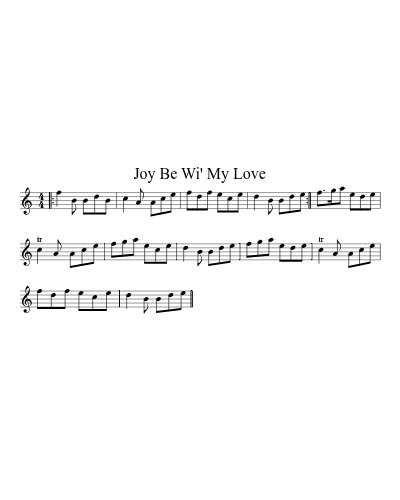 Joy Be Wi' My Love preview