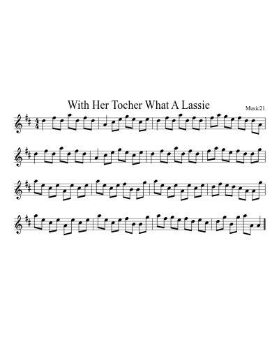 With Her Tocher What A Lassie