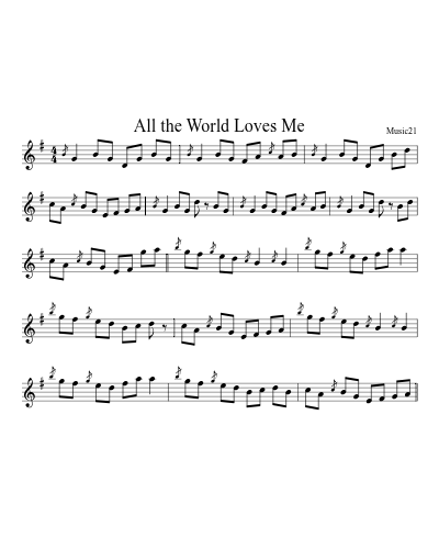 All the World Loves Me