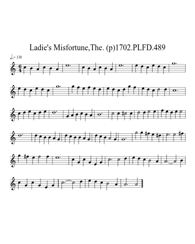 Ladie's Misfortune,The. (p)1702.PLFD.489