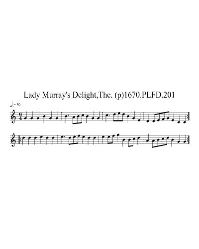 Lady Murray's Delight,The. (p)1670.PLFD.201