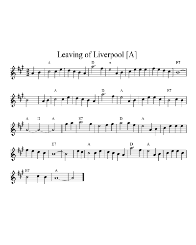 Leaving of Liverpool  [A] (Leavingofliverpool Tune)