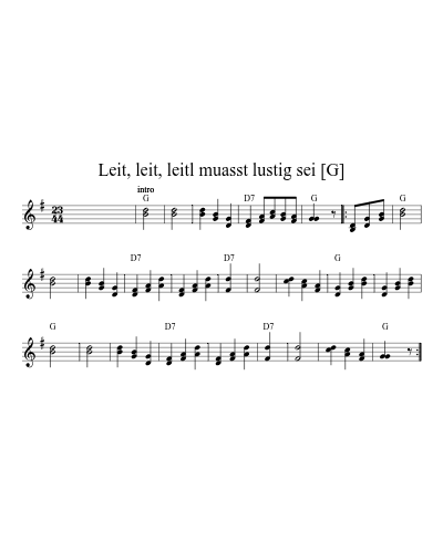 Leit, leit, leitl muasst lustig sei [G]