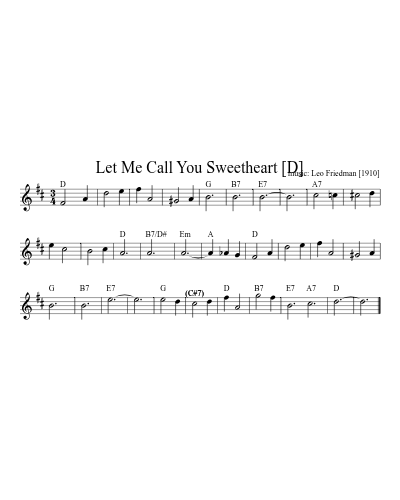 Let Me Call You Sweetheart [D] (Let Me Call You Sweetheart)