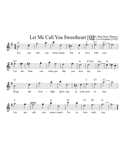 Let Me Call You Sweetheart [G] (Version 5)