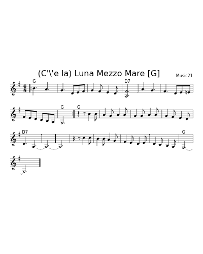 (C'\'e la) Luna Mezzo Mare   [G]