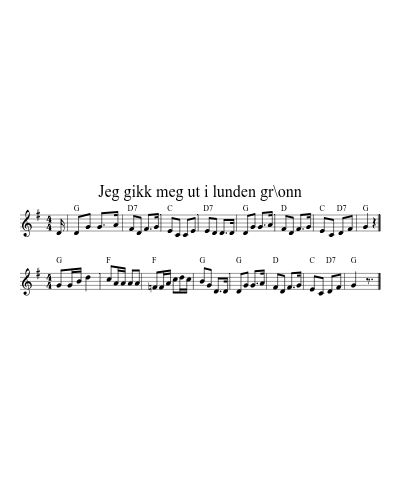 Jeg gikk meg ut i lunden gr\onn (Version 4)