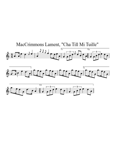 MacCrimmons Lament, "Cha Till Mi Tuille" (Version 2)