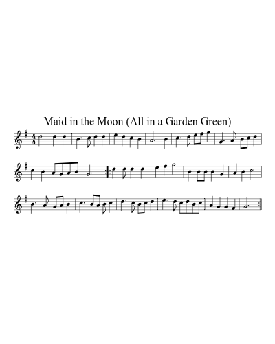 Maid in the Moon (All in a Garden Green)