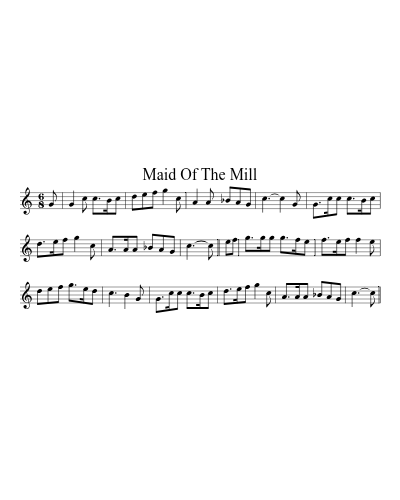 Maid Of The Mill (Version 3)