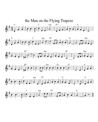 the Man on the Flying Trapeze (Version 5) sheet music preview