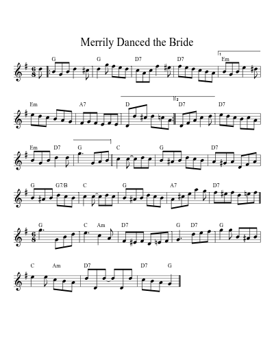 Merrily Danced the Bride