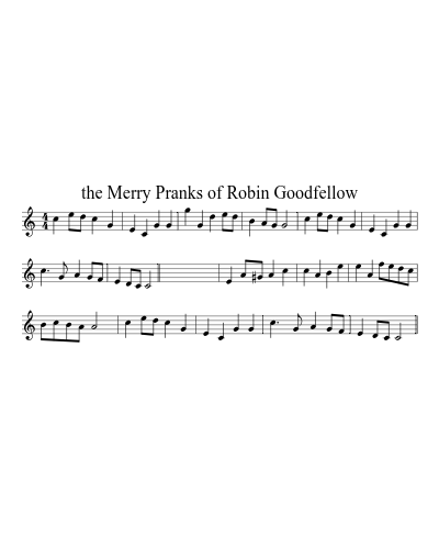 the Merry Pranks of Robin Goodfellow