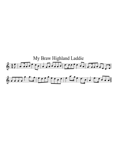 My Braw Highland Laddie (Version 2)