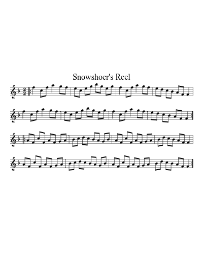 Snowshoer's Reel (N E F R X)