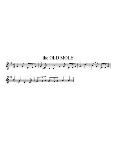 The Old Mole (Version 3) sheet music preview