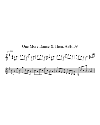 One More Dance & Then. ASH.09 (Version 2)