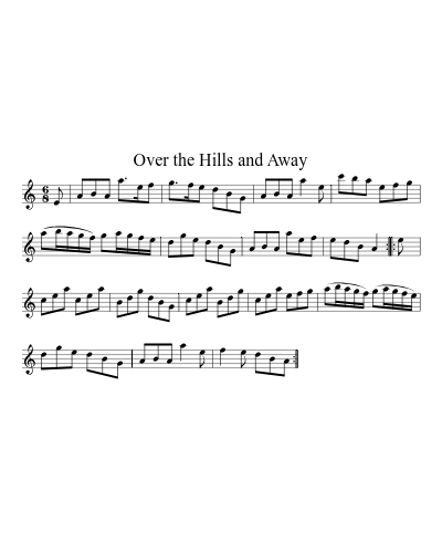 Over the Hills and Away