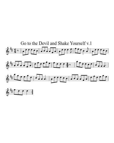 Go to the Devil and Shake Yourself  v.1 (Paddy Goto Medley)