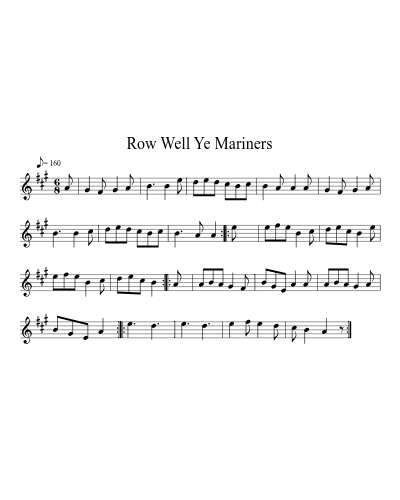 Row Well Ye Mariners (Version 2)