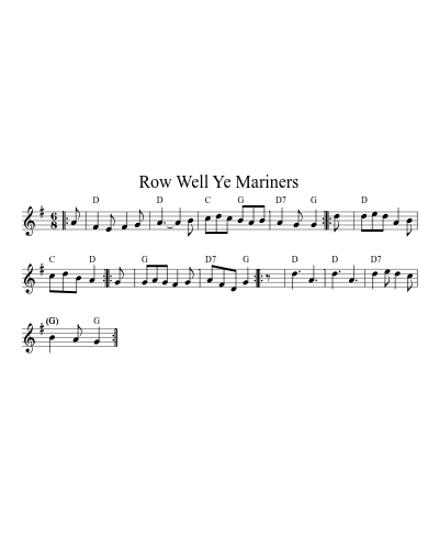 Row Well Ye Mariners (Version 7)