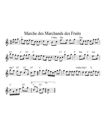 Marche des Marchands des Fruits (Version 2)