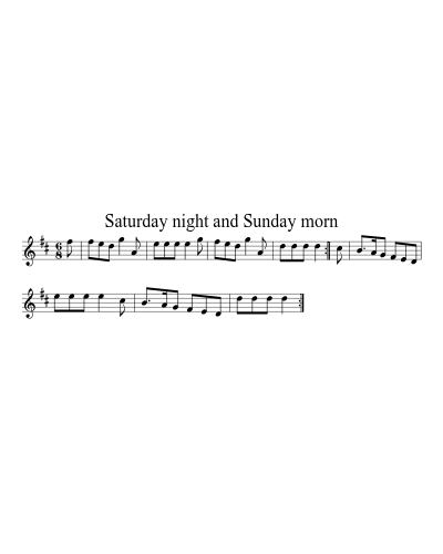 Saturday night and Sunday morn (Version 2) sheet music preview