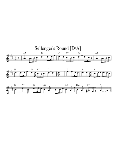 Sellenger's Round  [D/A]