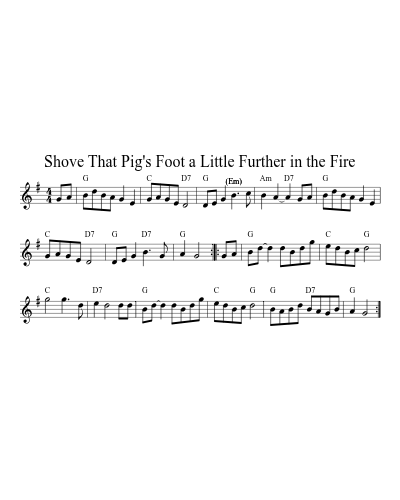 Shove That Pig's Foot a Little Further in the Fire (Version 8) sheet music preview
