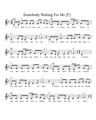 Somebody Waiting For Me   [F]