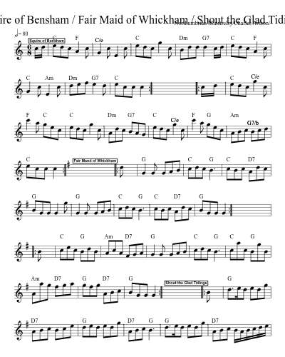 Squire of Bensham / Fair Maid of Whickham / Shout the Glad Tidings