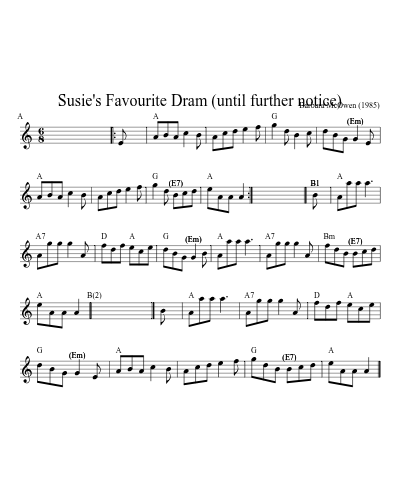 Susie's Favourite Dram (until further notice)