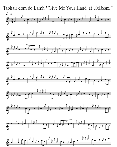 Tabhair dom do Lamh  "'Give Me Your Hand' at 104 bpm " (Version 3)