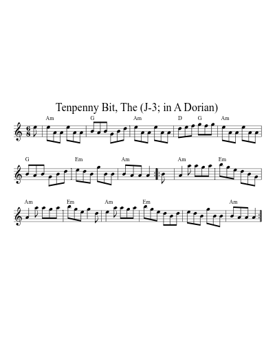 Tenpenny Bit, The (J-3; in A Dorian) (Version 2) sheet music preview